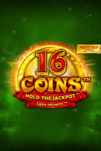 Демо игра 16 Coins Grand Gold Edition без регистрации | Champion Slots BY 